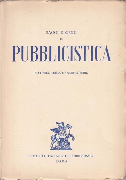 Saggi E Studi Di Pubblicistica Ii Iii Iv  - copertina