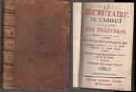 Le Secretaire Du Cabinet Et Des Negocians Settecentina