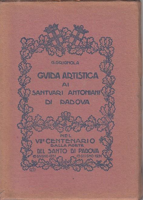 Guida Artistica Santuari Antoniani - G. Grignola - copertina