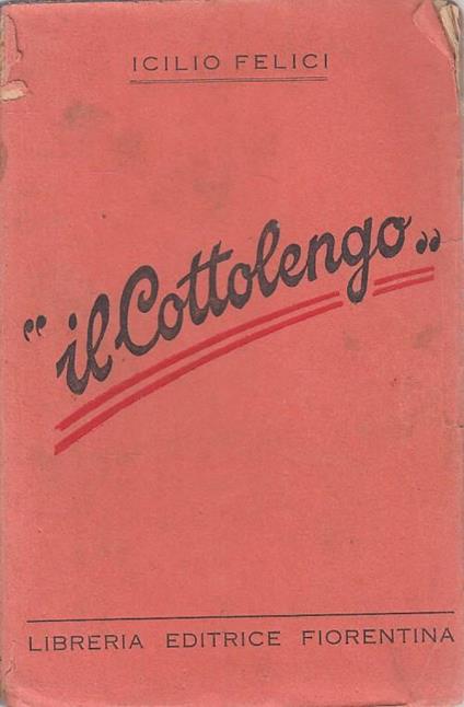 Ilcottolengo - Icilio Felici - copertina