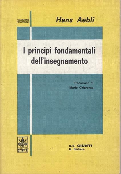 Principi Fondamentali Insegnamento - Hans Aebli - copertina