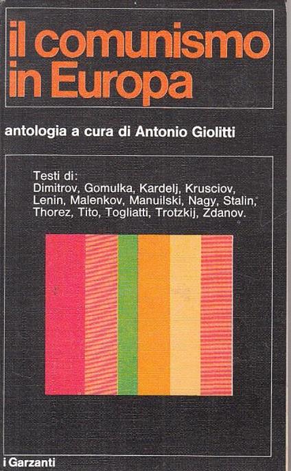 Il Comunismo In Europa - Antonio Giolitti - copertina