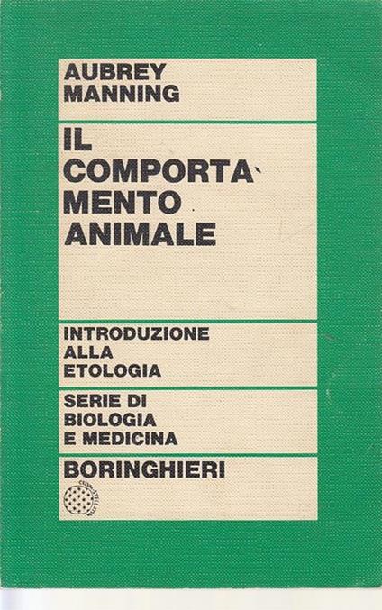 Il Comportamento Animale - Aubrey Manning - copertina