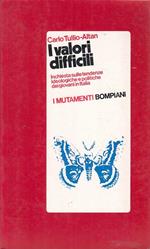 I Valori Difficili