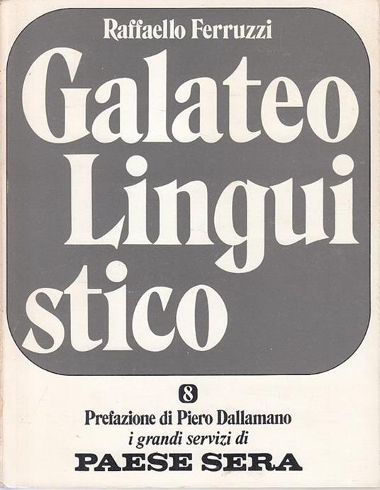 Galateo Linguistico - Raffaello Ferruzzi - copertina