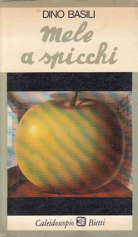 Mele A Spicchi - Dino Basili - copertina