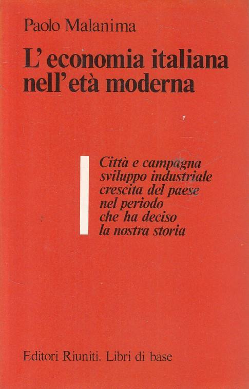 Economia Italiana Età Moderna - Paolo Malanima - copertina