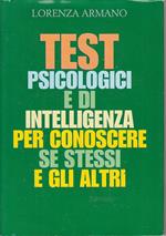 Testo Psicologici Per Conoscere Se Stessi E Altri