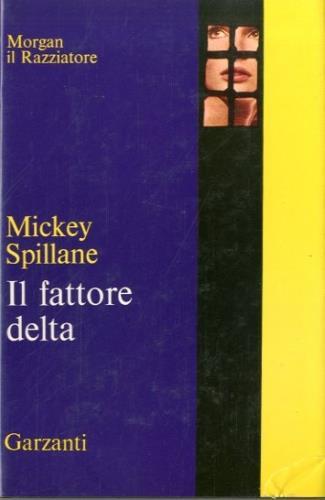 Il fattore delta - Mickey Spillane - copertina