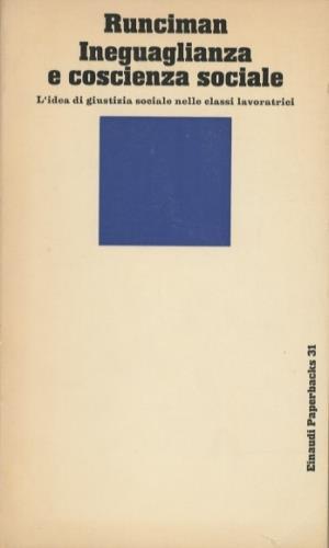 Ineguaglianza e coscienza sociale - Walter G. Runciman - copertina