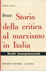 Breve storia della critica al marxismo in Italia
