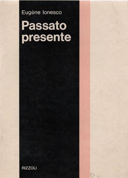 Passato e presente - Eugène Ionesco - copertina
