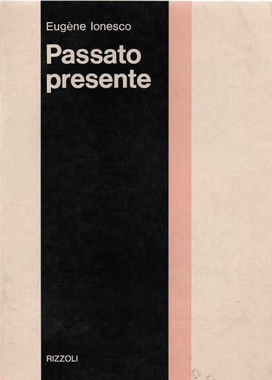 Passato e presente - Eugène Ionesco - copertina