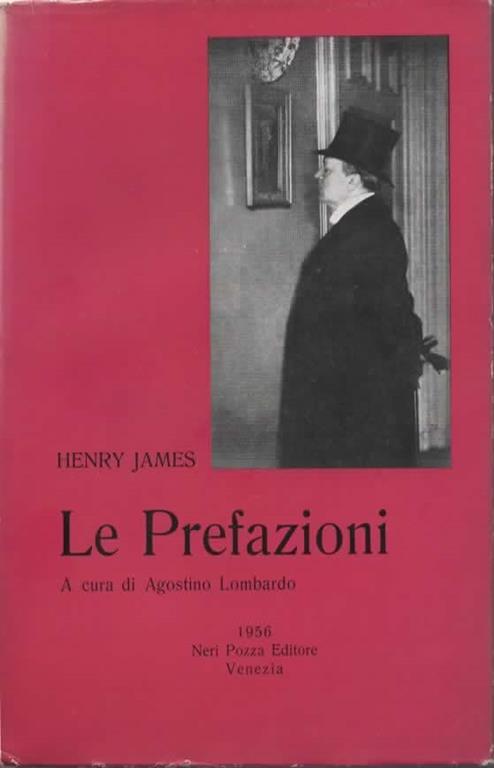 Le Prefazioni. A cura di Agostino Lombardo - Henry James - copertina
