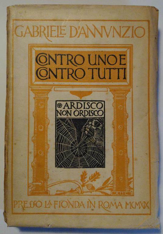 Contro uno e contro tutti - Gabriele D'Annunzio - copertina