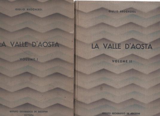 La Valle d'Aosta - Giulio Brocherel - copertina