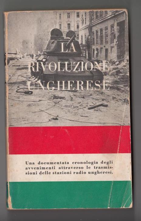 La Rivoluzione Ungherese - 2