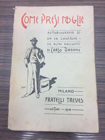 Come presi moglie - Carlo Dadone - copertina