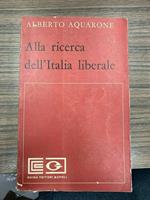 Alla ricerca dell'Italia liberale