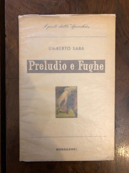 Preludio e Fughe - Umberto Saba - copertina