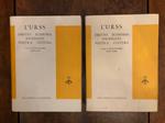 L' URSS. Diritto, economia, sociologia, politica, cultura. Volume primo (e secondo)