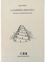 La barriera semantica Sulla poesia in dialetto del Novecento