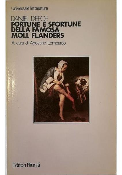Fortune e sfortune della famosa Moll Flanders - Daniel Defoe - copertina