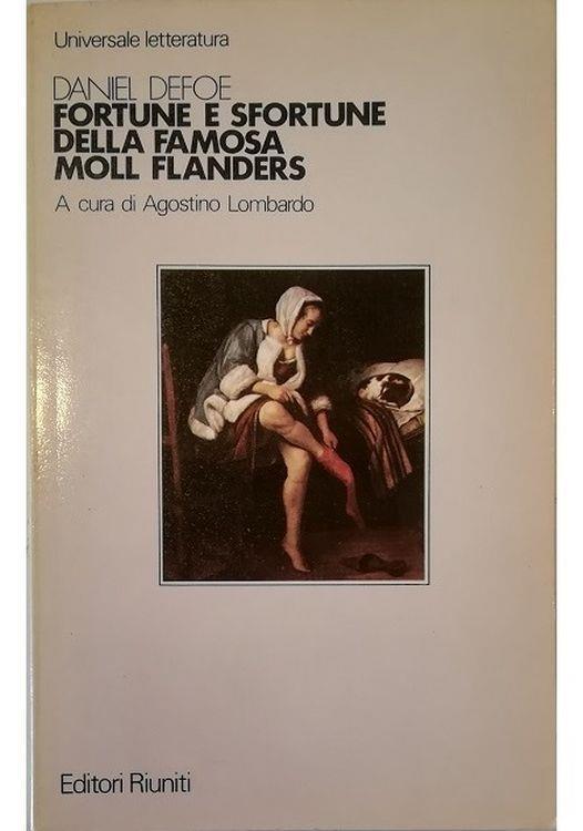 Fortune e sfortune della famosa Moll Flanders - Daniel Defoe - copertina