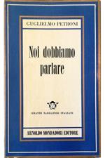 Noi dobbiamo parlare