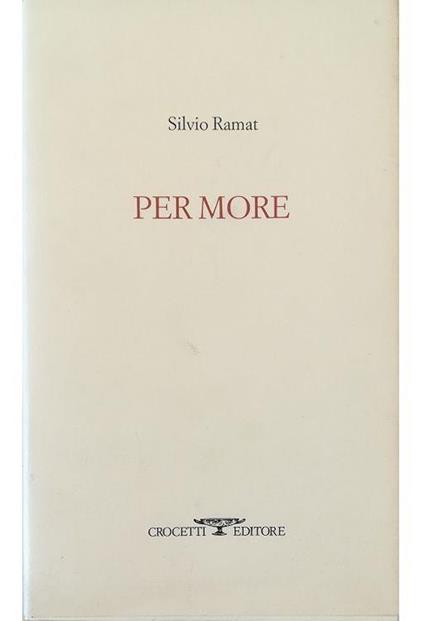 Per more - Silvio Ramat - copertina