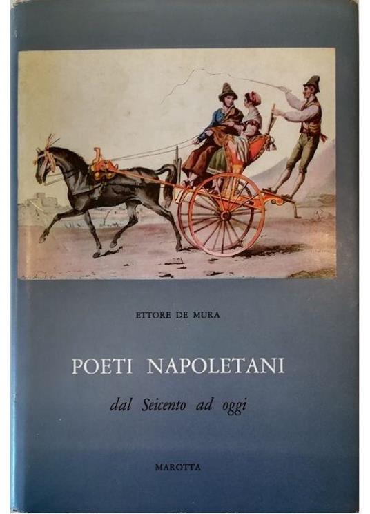 Poeti napoletani dal Seicento a oggi - Ettore De Mura - copertina