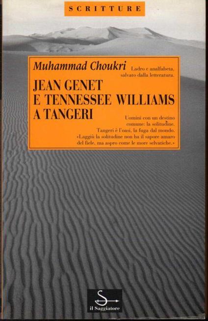 Jean Genet e Tennessee Williams a Tangeri - copertina