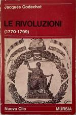 Le rivoluzioni (1770-1799)