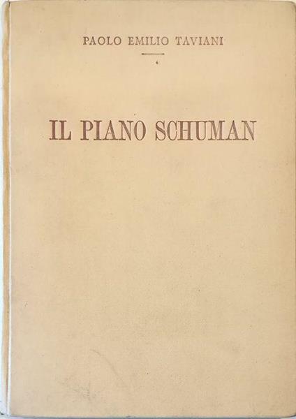 Il Piano Schuman - Paolo E. Taviani - copertina