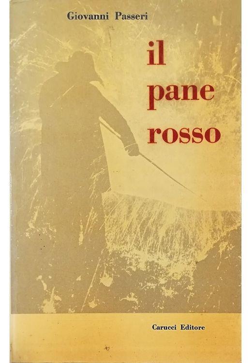 Il pane rosso - Giovanni Passeri - copertina