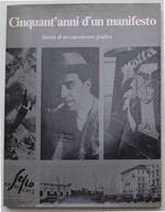 Cinquant'anni d'un manifesto. Storia di un capolavoro grafico. (Nota: Panettone Motta)