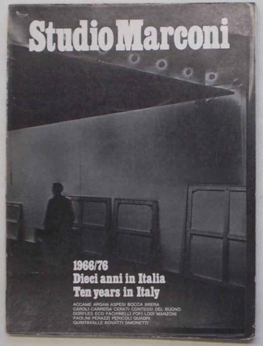 Studio Marconi. 1966/76. Dieci anni in Italia. Ten years in Italy - copertina