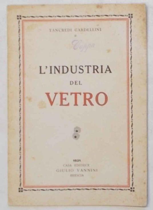 L' industria del vetro - copertina