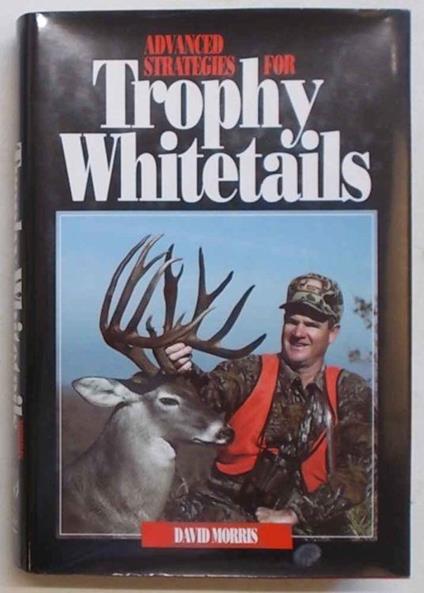Advanced strateglies for Thophy Whitetails - copertina