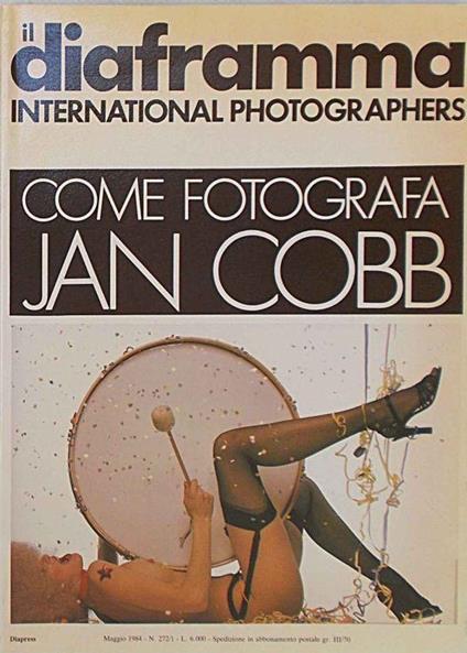 Come fotografa Jan Cobb. (il diaframma international photographers) - copertina