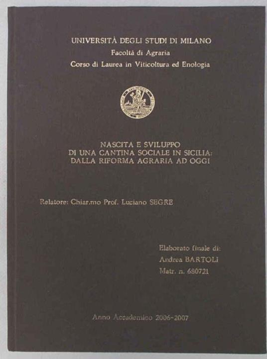Nascita e sviluppo di una cantina sociale in Sicilia: dalla riforma agraria ad oggi - Andrea Bertoli - copertina