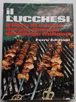 Il Lucchesi. Il libro di cucina del più famoso dietologo italiano
