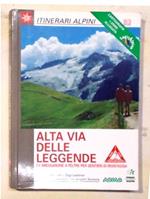 Alta via delle Leggende da Bressanone a Feltre per sentieri di montagna