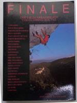 Finale. 1500 vie di arrampicata. 1500 climbing routes