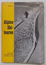 Alpine Skitouren. Band I / Zentralschweiz. Eine Auswahl