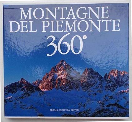 Montagne del Piemonte 360° - Enrico Camanni - copertina