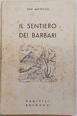 Il sentiero dei barbari