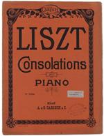 Consolations Sechs Sticke Fur Klavier Zu 2 Handen. Neuausgabe von Max Pauer