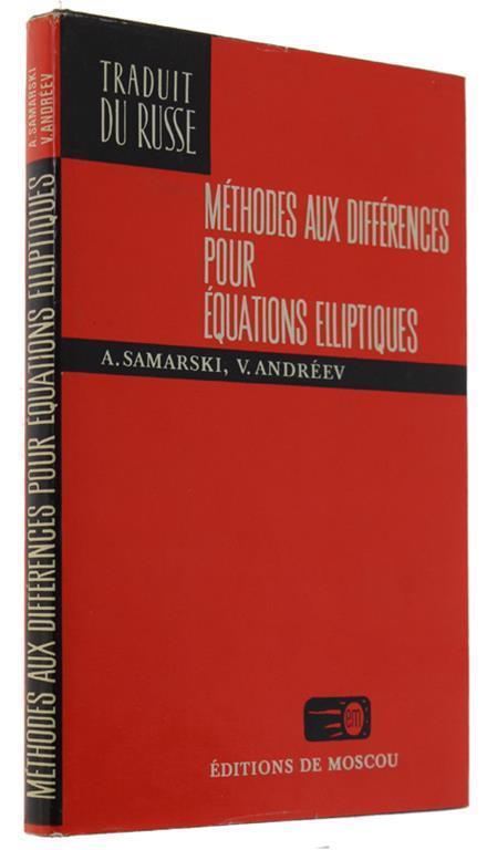 Methodes Aux Differences Pour Equations Elliptiques. (traduit du russe par D.Embarek) - Aleksandr Samarski - copertina