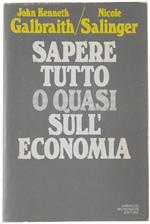 Sapere Tutto O Quasi Sull'economia
